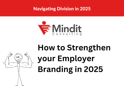 Navigating Division: How to Strengthen your Employer Branding