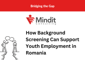 Bridging the Gap How Background Screening Can Support Youth Employment in Romania (1)
