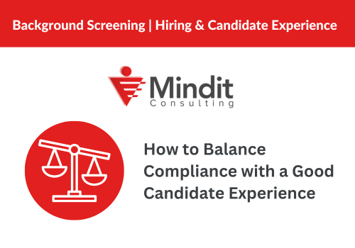 How to Balance Compliance with a Good Candidate Experience in Staff Background Check
